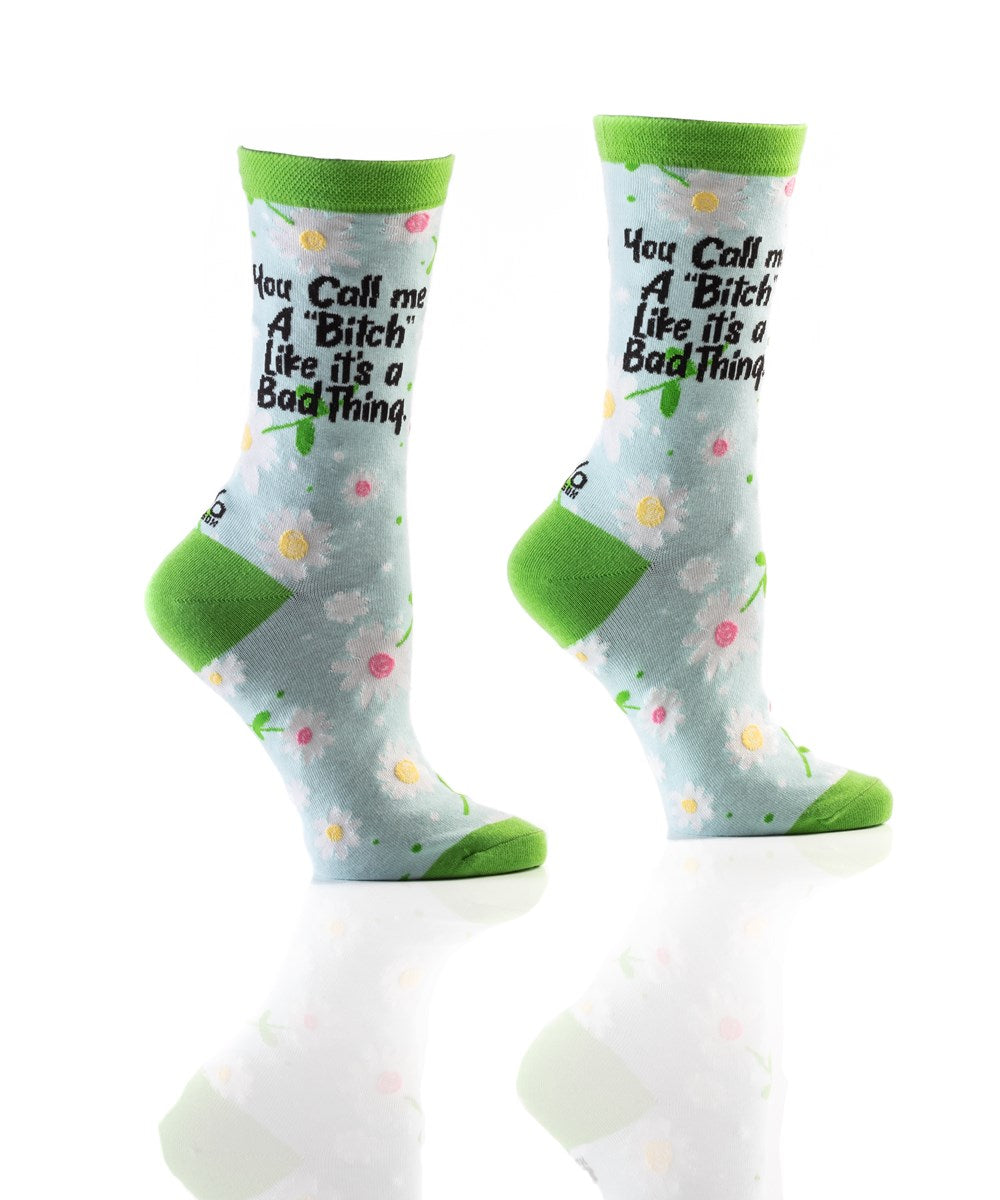 Women's Crew Sock, Bitch Like It's a Bad Thing
